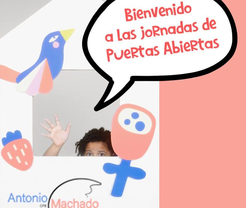 JORNADAS DE PUERTAS ABIERTAS – CPB ANTONIO MACHADO